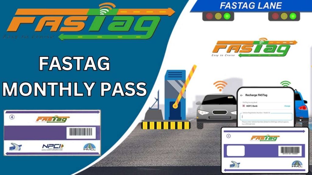 FASTAG Monthly Pass
