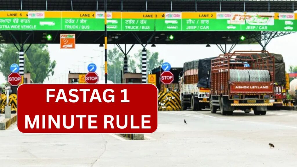 Fastag 1 Minute Rule 2025, Check Rules For Local Vehicles, Waiting Period At Toll Plaza